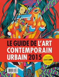 Guide de l´art contemporain urbain 2015