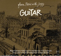 Michael Felberbaum et Olivier Louvel - Guitar - CD audio.