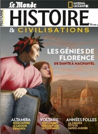  Malesherbes - Histoire & civilisations N° 77, novembre 2021 : Les génies de Florence - De Dante à Machiavel.