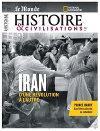  Malesherbes Publications - Histoire & civilisations N° 93, Avril 2023 : Iran - D'une révolution à l'autre.