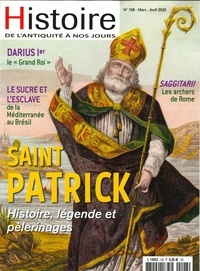  Faton - Histoire de l'Antiquité à nos jours N° 108, mars-avril 2020 : Saint Patrick.