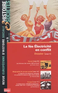 Histoire & Sociétés N° 5 premier trimestre 2003 : La fée Electricité en conflit