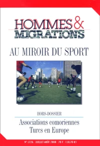 Hommes & migrations n° 1226 juillet-août 2000 : Au miroir du sport