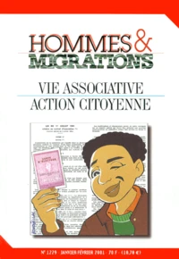 Hommes & migrations N° 1229 Janvier-Février 2001 : Vie associative, action citoyenne