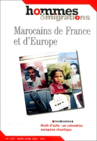 Hommes & migrations N° 1242 Mars-Avril 2003 : Marocains de France et d'Europe