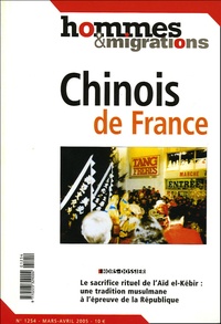 Philippe Dewitte et Michael Sztanke - Hommes & Migrations N° 1254, Mars-Avril : Chinois de France.