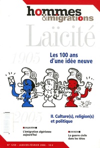 Alain Seksig - Hommes & Migrations N° 1259, Janvier-Fév : Laïcité, les 100 ans d'une idée neuve - Tome 2, Culture(s), religion(s) et politique.