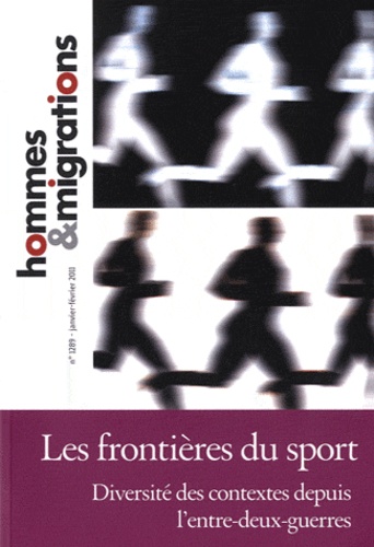 Marie Poinsot - Hommes & Migrations N° 1289, janvier-fév : Les frontières du sport - Diversités des contextes depuis l'entre-deux-guerres.