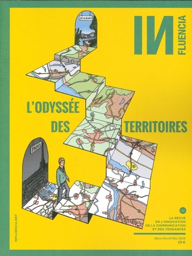 Cristina Alonso - INfluencia N° 32, mars-avril-mai 2020 : L'odyssée des territoires.