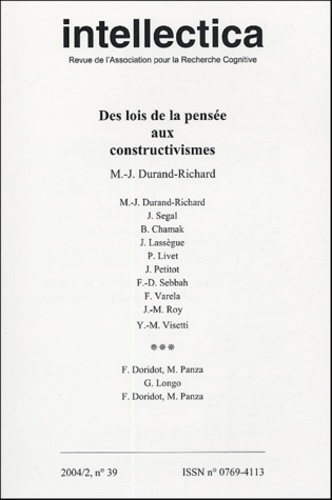 Marie-José Durand-Richard - Intellectica N° 39, 2004/2 : Des lois de la pensée aux constructivismes.