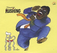 Jimmy Rushing - Jimmy Rushing - Une anthologie 1937/1955, 2 CD.