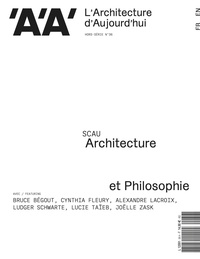 Emmanuelle Borne - L'architecture d'aujourd'hui Hors-série N° 36, janvier 2022 : Architecture et Philosophie.
