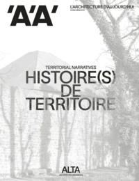 Alta Architectes Urbanistes, histoires de territoire