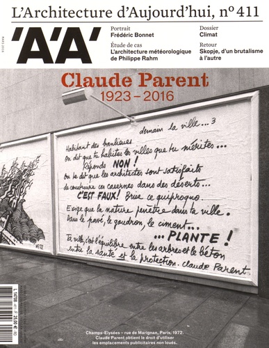 Emmanuelle Borne - L'architecture d'aujourd'hui N° 411, mars 2016 : Claude Parent.