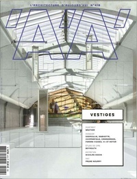 Emmanuelle Borne - L'architecture d'aujourd'hui N° 418, Mai 2017 : Vestiges.
