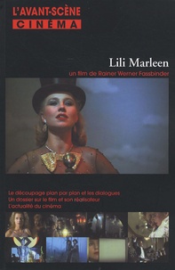 Pierre-Simon Gutman - L'Avant-Scène Cinéma N° 557, Décembre 200 : Lili Marleen - Un film de Rainer Werner Fassbinder.