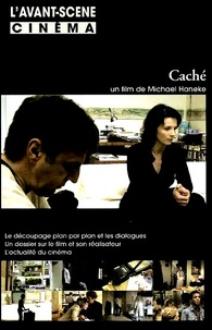Yves Alion - L'Avant-Scène Cinéma N° 558, mai 2005 : Caché.