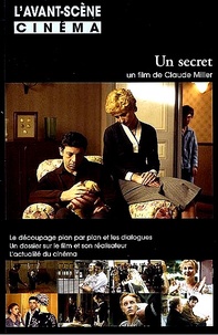 Yves Alion - L'Avant-Scène Cinéma N° 565, novembre 2007 : Un Secret.