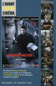 Yves Alion - L'Avant-Scène Cinéma N° 576, octobre 2010 : The Ghost Writer.