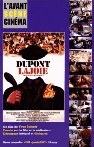 Yves Alion - L'Avant-Scène Cinéma N° 589, Janvier 2012 : Dupont Lajoie - Un film de Yves Boisset.