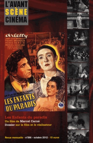 Marcel Carné - L'Avant-Scène Cinéma N° 596, Octobre 2012 : Les Enfants du paradis.