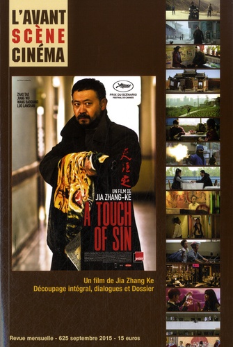 Yves Alion - L'Avant-Scène Cinéma N° 625, septembre 2015 : A Touch of Sin.