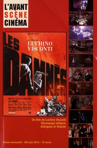 Yves Alion - L'Avant-Scène Cinéma N° 634, juin 2016 : Les damnés.
