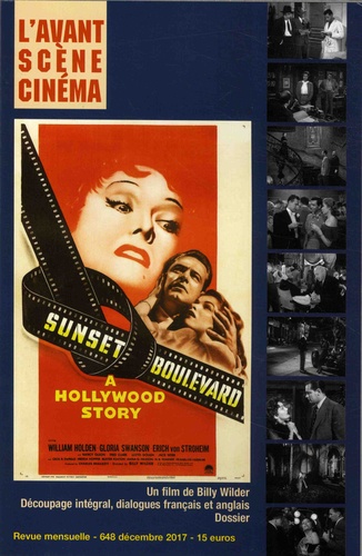 L'Avant-Scène Cinéma N° 648, décembre 2017 Sunset Boulevard. Un film de Billy Wilder