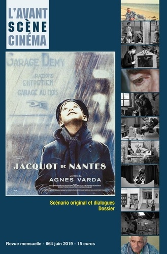 L'Avant-Scène Cinéma N° 664, juin 2019 Jacquot de Nantes