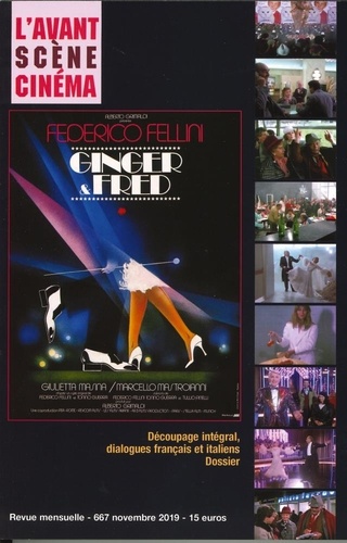 Yves Alion - L'Avant-Scène Cinéma N° 667, novembre 2019 : Ginger & Fred - Federico Fellini.