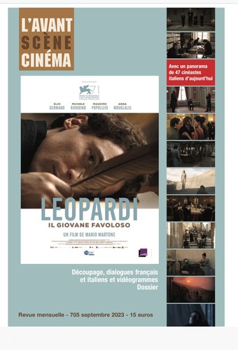 L'Avant-Scène Cinéma N° 705, septembre 2023 Leopardi, il giovane favoloso de Mario Martone