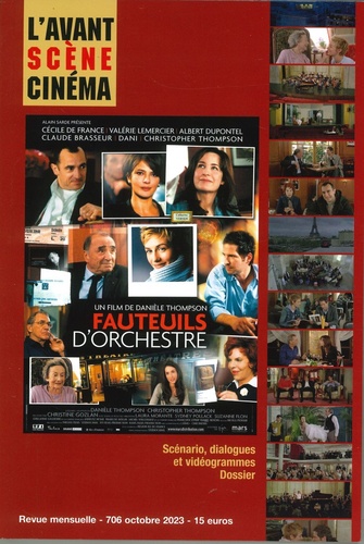 Yves Alion - L'Avant-Scène Cinéma N° 706, octobre 2023 : Fauteuils d'orchestre de Danièle Thompson.