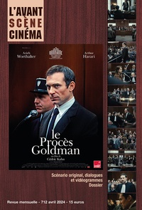 Yves Alion - L'Avant-Scène Cinéma N° 712, avril 2024 : Le procès Goldman.