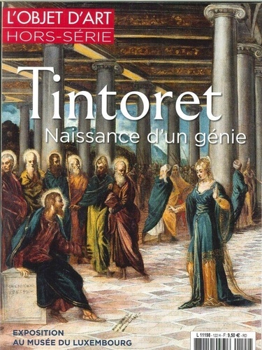 Jeanne Faton - L'estampille/L'objet d'art Hors Série N°122, mars 2018 : Tintoret - Naissance d'un génie.