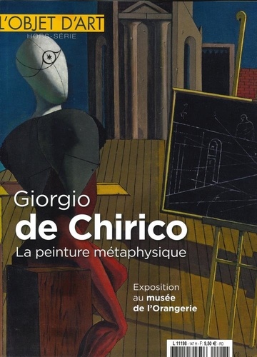 Jeanne Faton et Myriam Escard-Bugat - L'estampille/L'objet d'art Hors-série N° 147, septembre 2020 : Giorgio de Chirico.