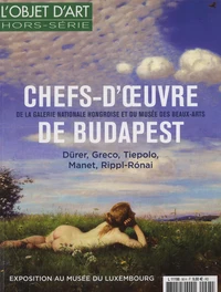 Chefs-d'oeuvre de Budapest
