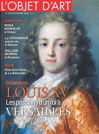  Faton - L'estampille/L'objet d'art N° 594, novembre 2022 : Louis XV - Les passions d´un roi à Versailles.