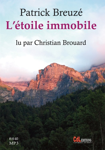 L'étoile immobile  avec 1 CD audio MP3