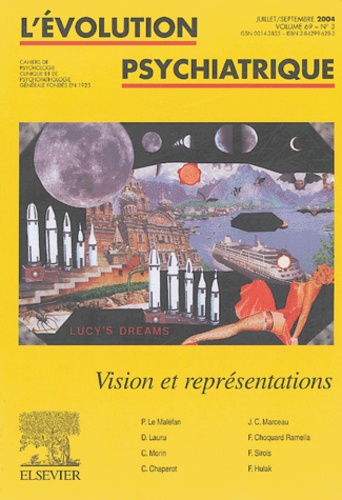 Richard Rechtman et  Collectif - L'évolution psychiatrique N° 3, Volume 69, Jui : Vision et représentations.