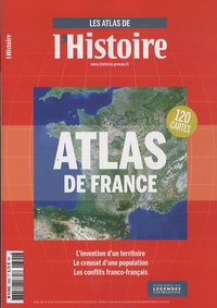Valérie Hannin - L'Histoire N° 390, août 2013 : Les atlas de l'histoire - Atlas de France.