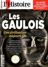 Héloïse Kolebka - L'Histoire N° 439, septembre 2017 : Les Gaulois - Une civilisation retrouvée.