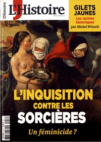 Héloïse Kolebka - L'Histoire N° 456, février 2019 : L'Inquisition contre les sorcières.