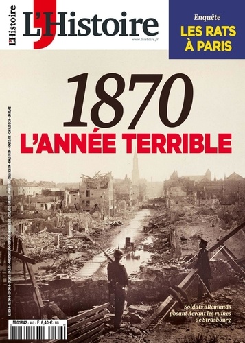 Héloïse Kolebka - L'Histoire N° 469, mars 2020 : 1870 - L'année terrible.