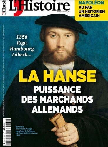 Héloïse Kolebka - L'Histoire N° 482, avril 2021 : La Hanse - Puissance des marchands allemands.