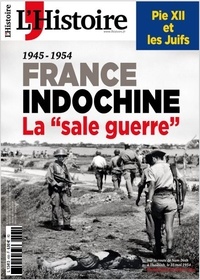  Sophia Publications - L'Histoire N° 498, septembre 2022 : Indochine, la sale guerre.