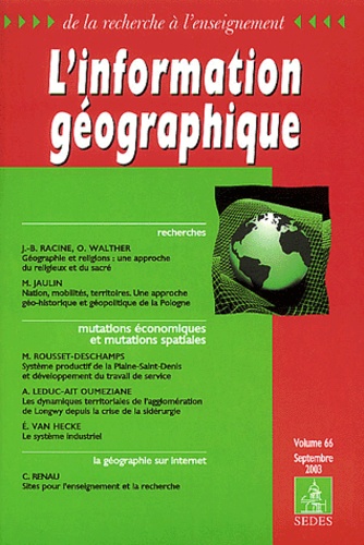 Jean-Bernard Racine et Olivier Walther - L'information géographique Volume 66 Septembre : .