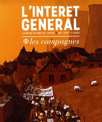 Paul Vannier - L'intérêt général N° 3, avril 2018 : Les campagnes.