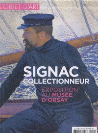 Jeanne Faton - L'objet d'art hors-série N° 153, octobre 2021 : Signac collectionneur - Exposition au musée d'Orsay.