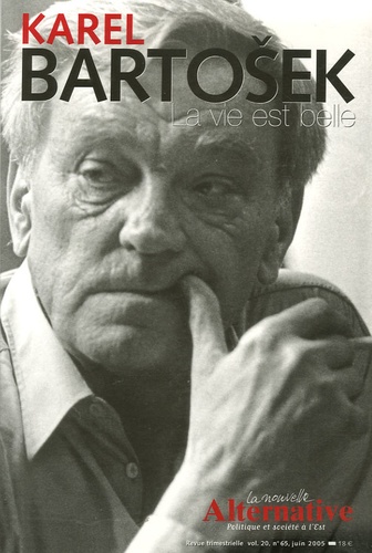 Serge Pey et Jan Kren - La Nouvelle Alternative N° 65, juin 2005 : En l'honneur de Karel Bartosek (1930-2004).