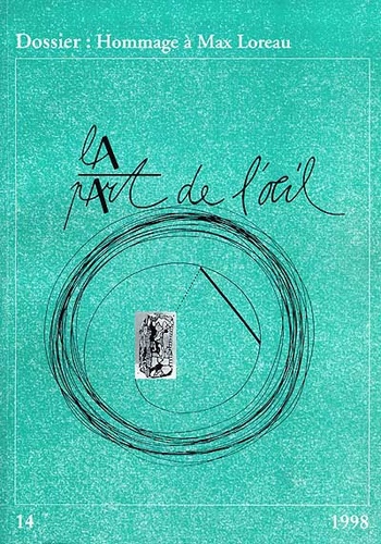 Luc Richir - La Part de l'Oeil N° 14/1998 : Hommage à Max Loreau.